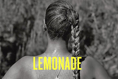 When Life Gives You Lemons Make Lemonade: Beyonce's Lemonade Fashion Guide